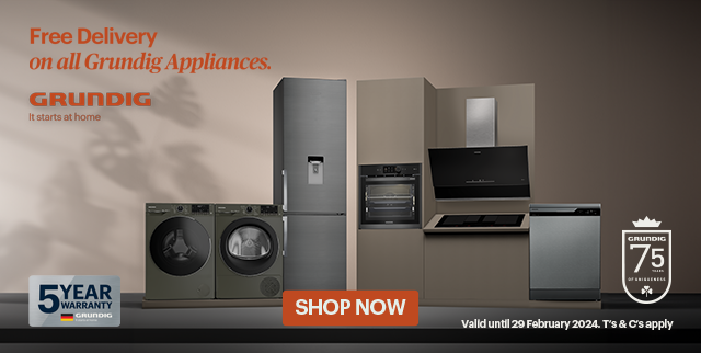 Free delivery on all Grundig Appliances. Valid until 29 February 2024. Shop now.